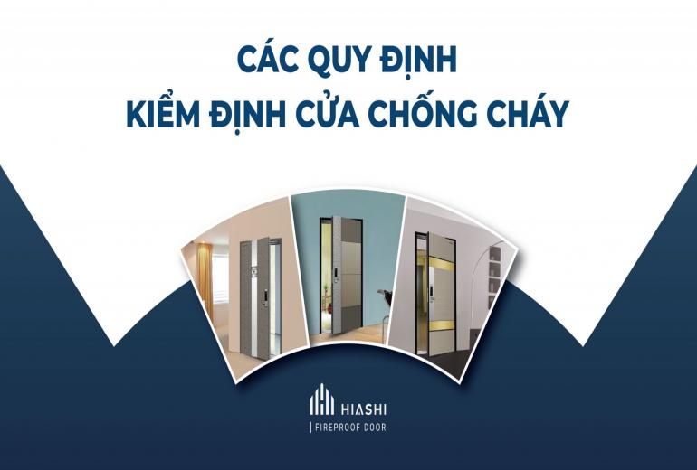 KIỂM ĐỊNH CỬA CHỐNG CHÁY: QUY ĐỊNH MỚI NHẤT BẮT BUỘC PHẢI BIẾT